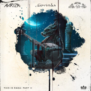 This Is Raga, Pt. II by Akriza, Mah Ze Tar, Govinda - single track artwork by Gravitas Recordings