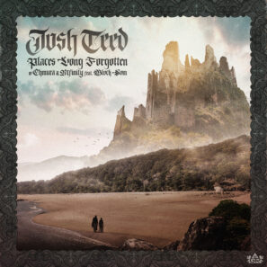 Josh Teed, Chmura, & Mfinity - Places Long Forgotten (feat. Blvck Svm)